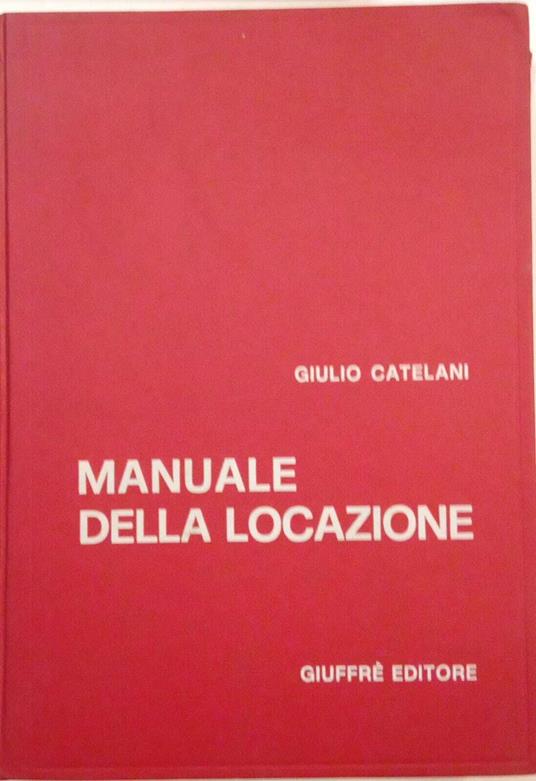 Manuale della locazione - Giulio Catelani - copertina
