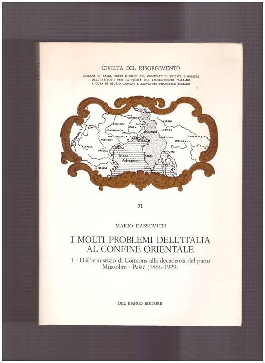 I molti problemi dell'Italia al confine orientale Vol. 1 - copertina