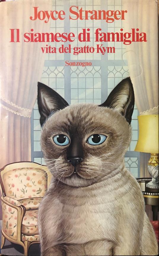 Il siamese di famiglia vita del gatto kym - Joyce Stranger - copertina