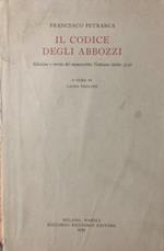 Il codice degli abbozzi. Edizione e storia del manoscritto Vaticano latino 3196