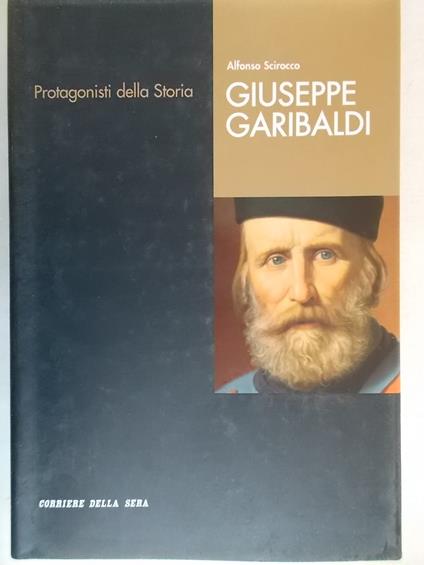 Giuseppe Garibaldi - Alfonso Scirocco - copertina