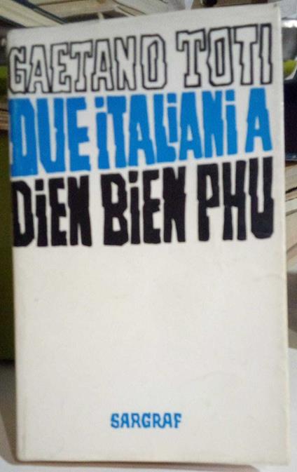 Due italiani a Dien Bien Phu - copertina