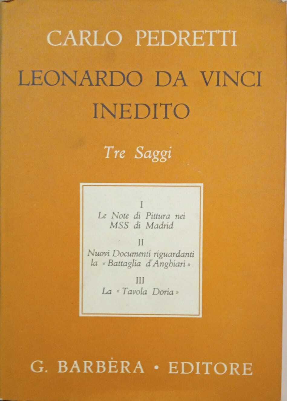 Leonardo da Vinci inedito. Tre saggi