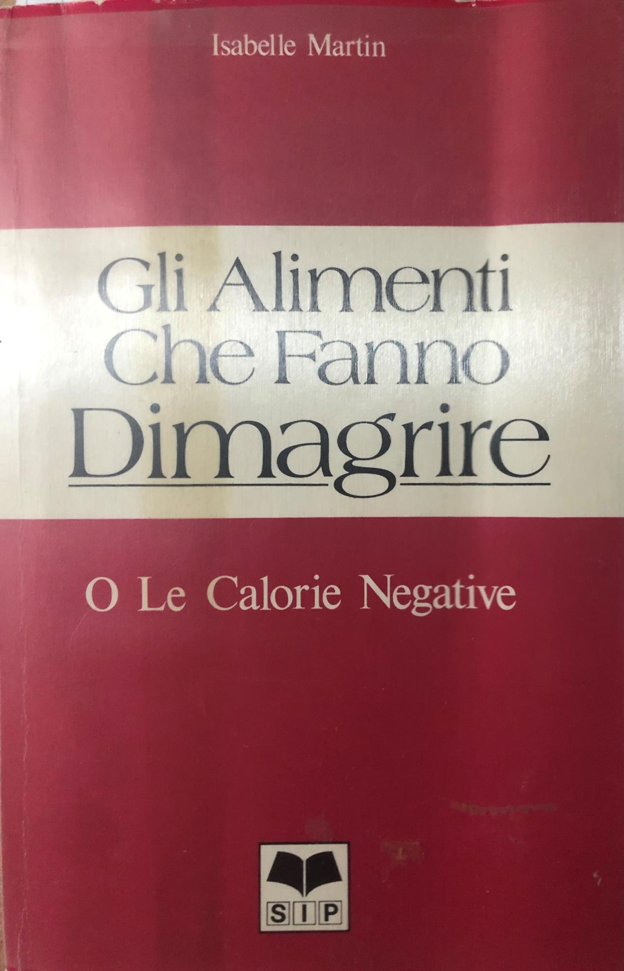 Gli Alimenti Che Fanno Dimagrire