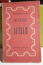 Souvenirs et notes de travail d'un acteur