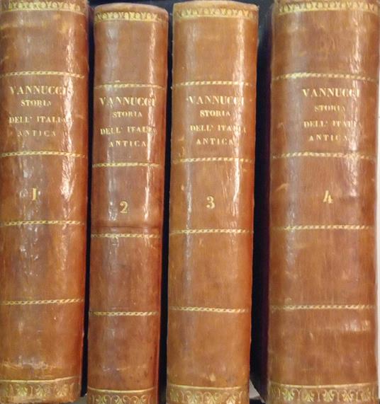 Storia dell'Italia antica (quattro voumi) - Atto Vannucci - copertina