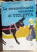 Le straordinarie vacanze di Violetta