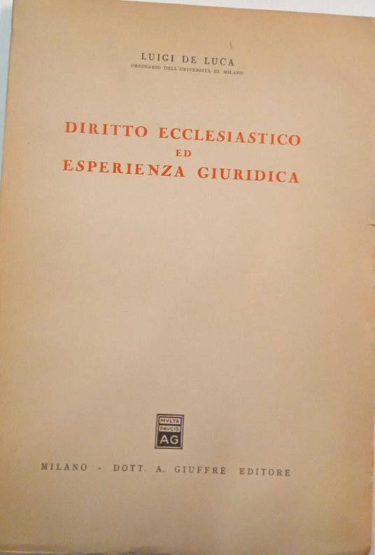 Diritto ecclesiastico ed esperienza giuridica - Luigi De Luca - copertina