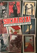 Socialista! Luigi Morara nella storia del socialismo romano 1892-1960