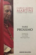 Farsi prossimo