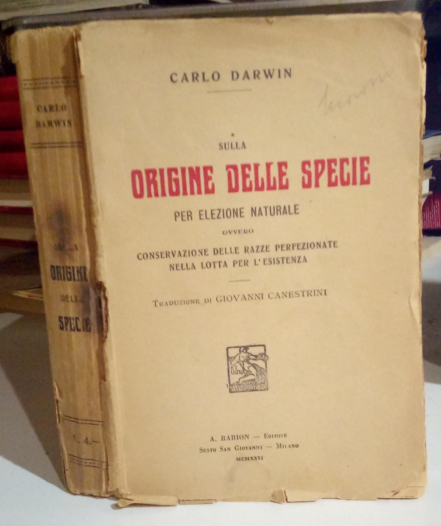 Carlo Darwin sulla origine delle specie per elezione naturale