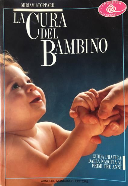 La cura del bambino - Miriam Stoppard - copertina