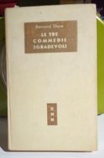 Le tre commedie sgradevoli