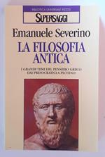 La filosofia antica