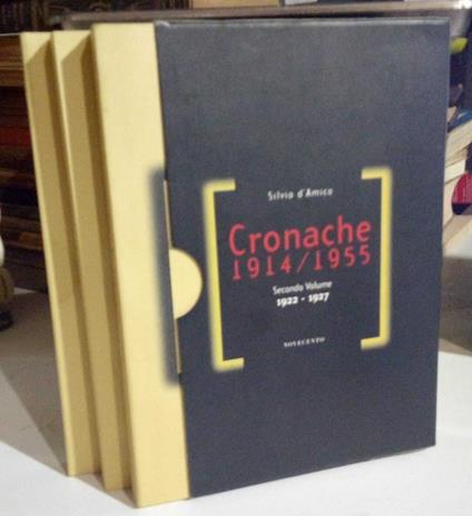 Cronache 1914/1955. Secondo volume, tre tomi in cofanetto - Silvio D'Amico - copertina