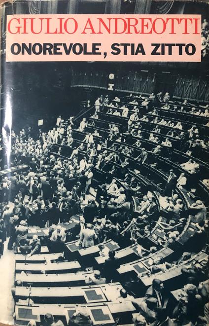 Onorevole, stia zitto - Giulio Andreotti - copertina