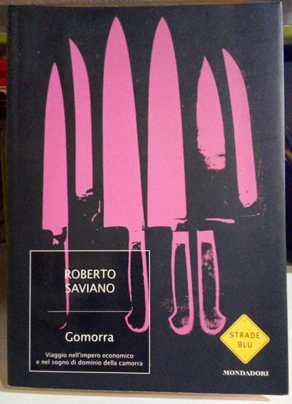 Gomorra. Viaggio nell'impero economico e nel sogno di dominio della camorra - Roberto Saviano - copertina