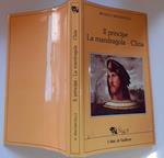 Il principe. La mandragola. Clizia
