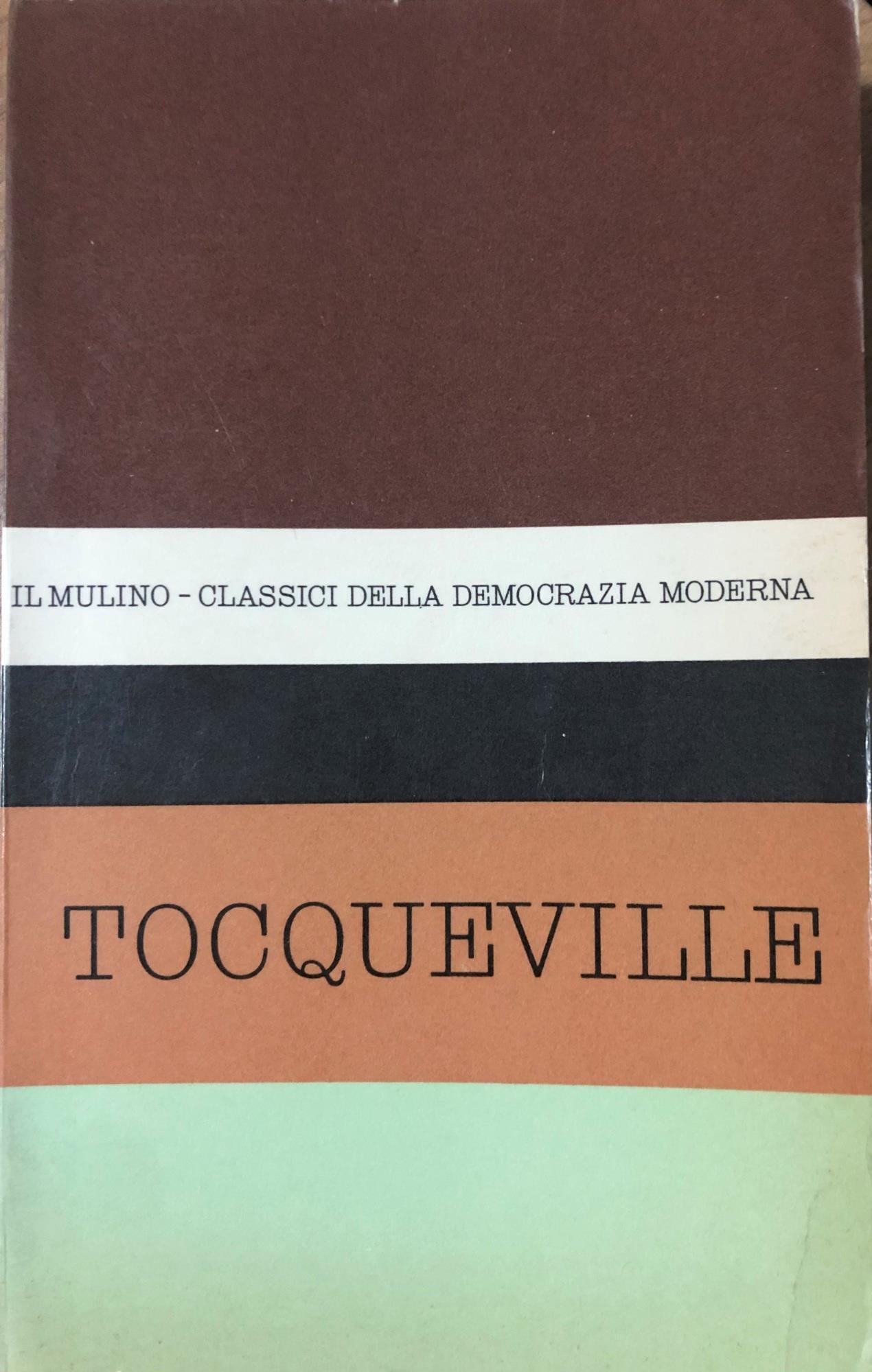 Antologia degli scritti politici di Alexis de Tocqueville
