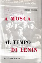 A Mosca al tempo di Lenin