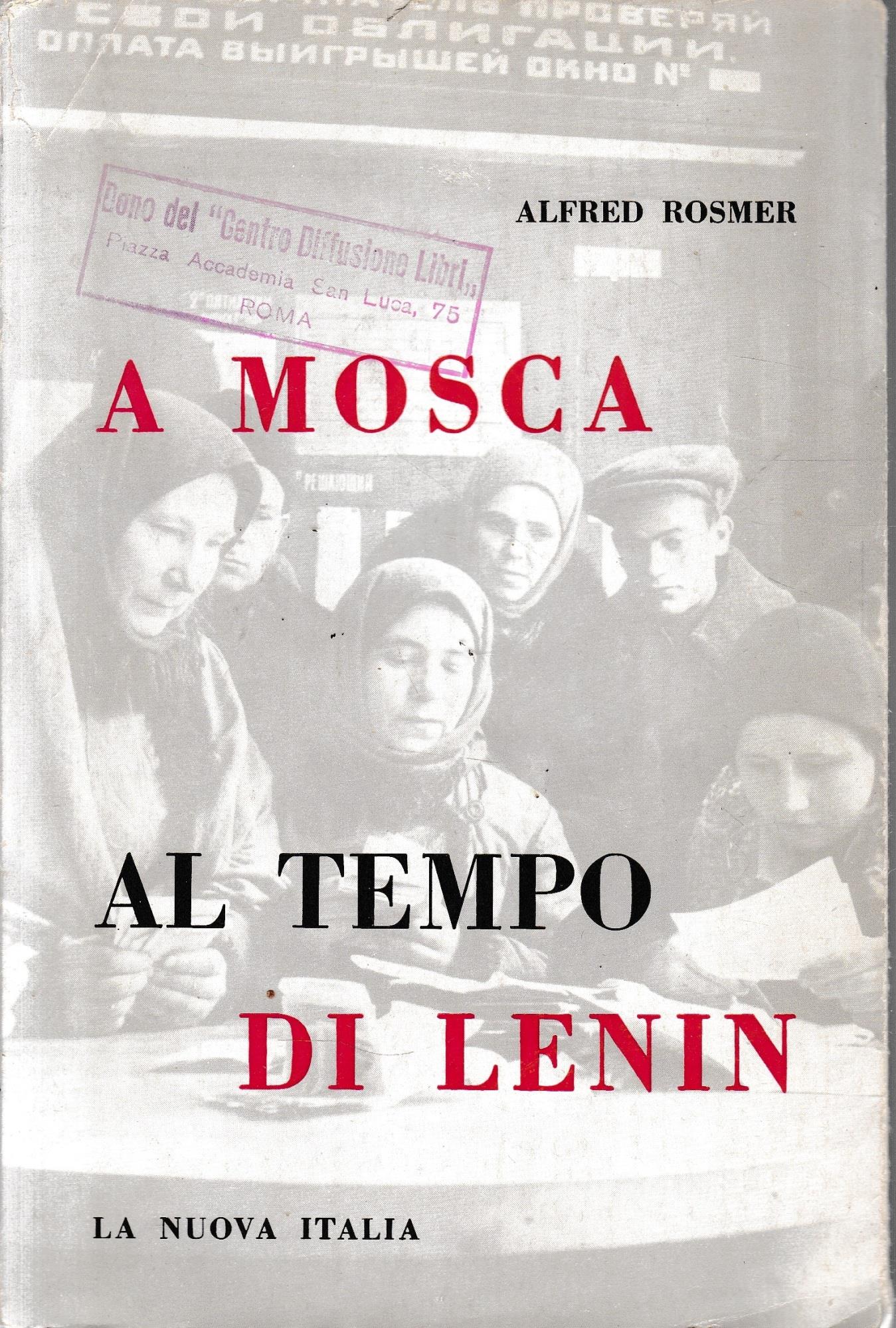 A Mosca al tempo di Lenin