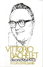 Vittorio Bachelet discorsi (1964-1973)