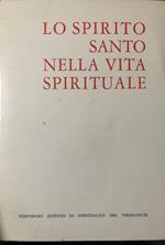 Lo Spirito Santo nella vita spirituale