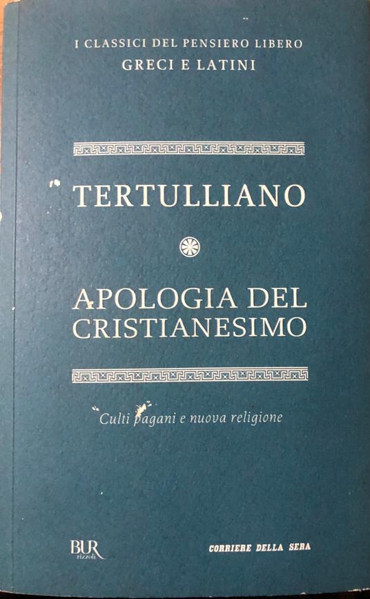 Apologia del cristianesimo - Quinto S. Tertulliano - copertina
