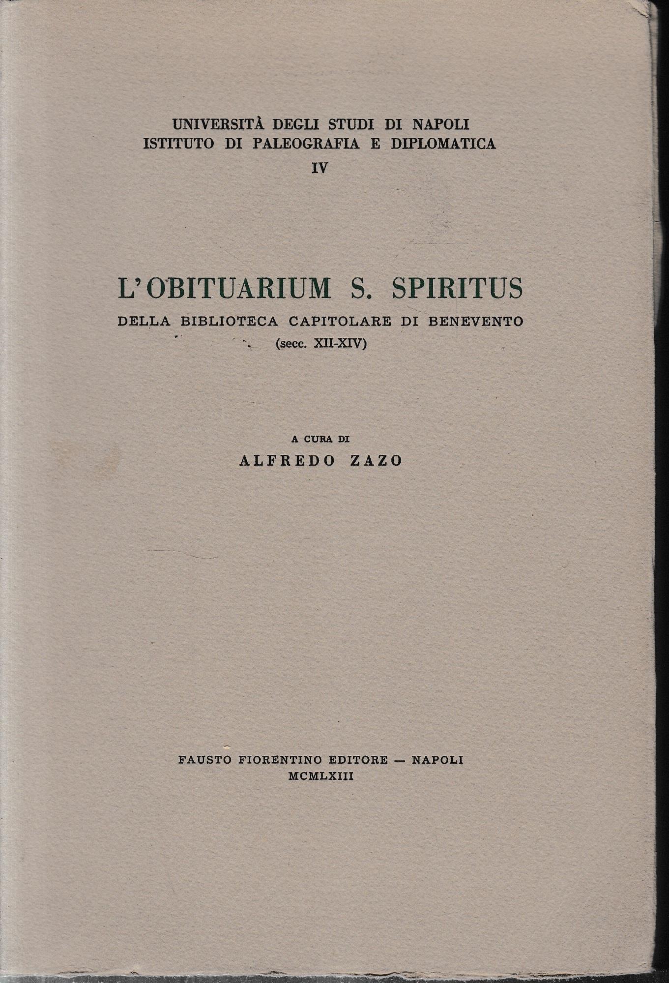 L' Obituarium S. Spiritus della Biblioteca Capitolare di Benevento (secc. XII-XIV)