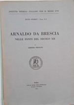 Arnaldo da Brescia nelle fonti del secolo XII