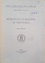 Spirituali e beghini in provenza