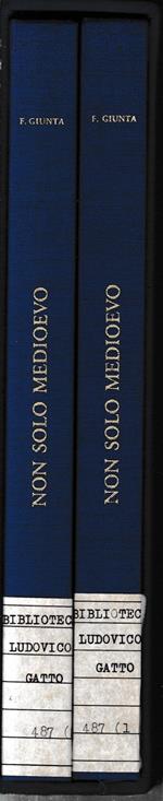 Non solo Medioevo. Dal mondo antico al contemporaneo. Due volumi con cofanetto