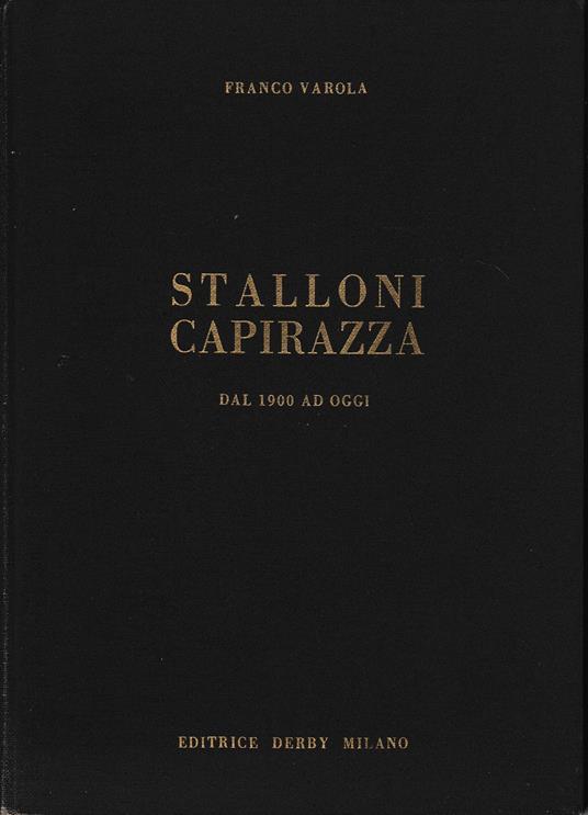 Stalloni Capirazza dal 1900 a oggi - copertina