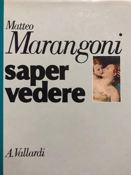 Saper vedere - Matteo Marangoni - copertina