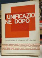 L' unificazione dopo