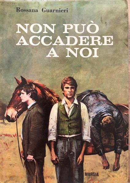 Non puo' accadere a noi - Rossana Guarnieri - copertina