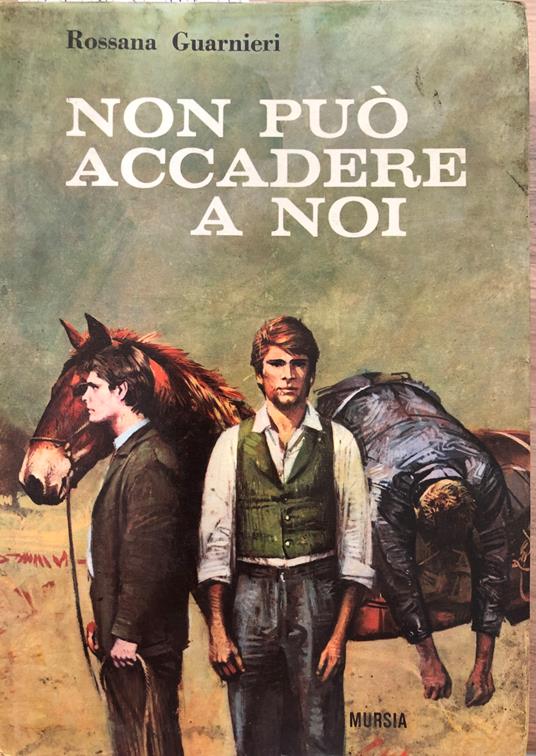 Non puo' accadere a noi - Rossana Guarnieri - copertina