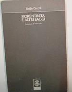 Fiorentinità e altri saggi
