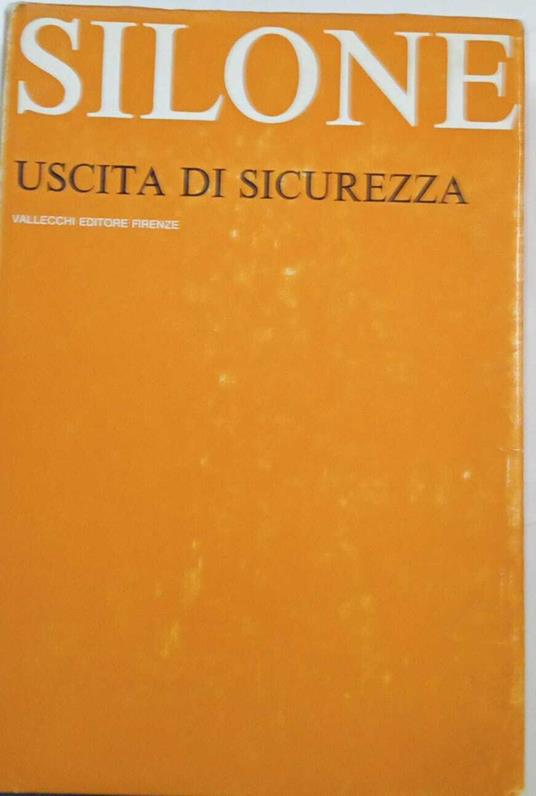 Uscita di sicurezza - Ignazio Silone - copertina