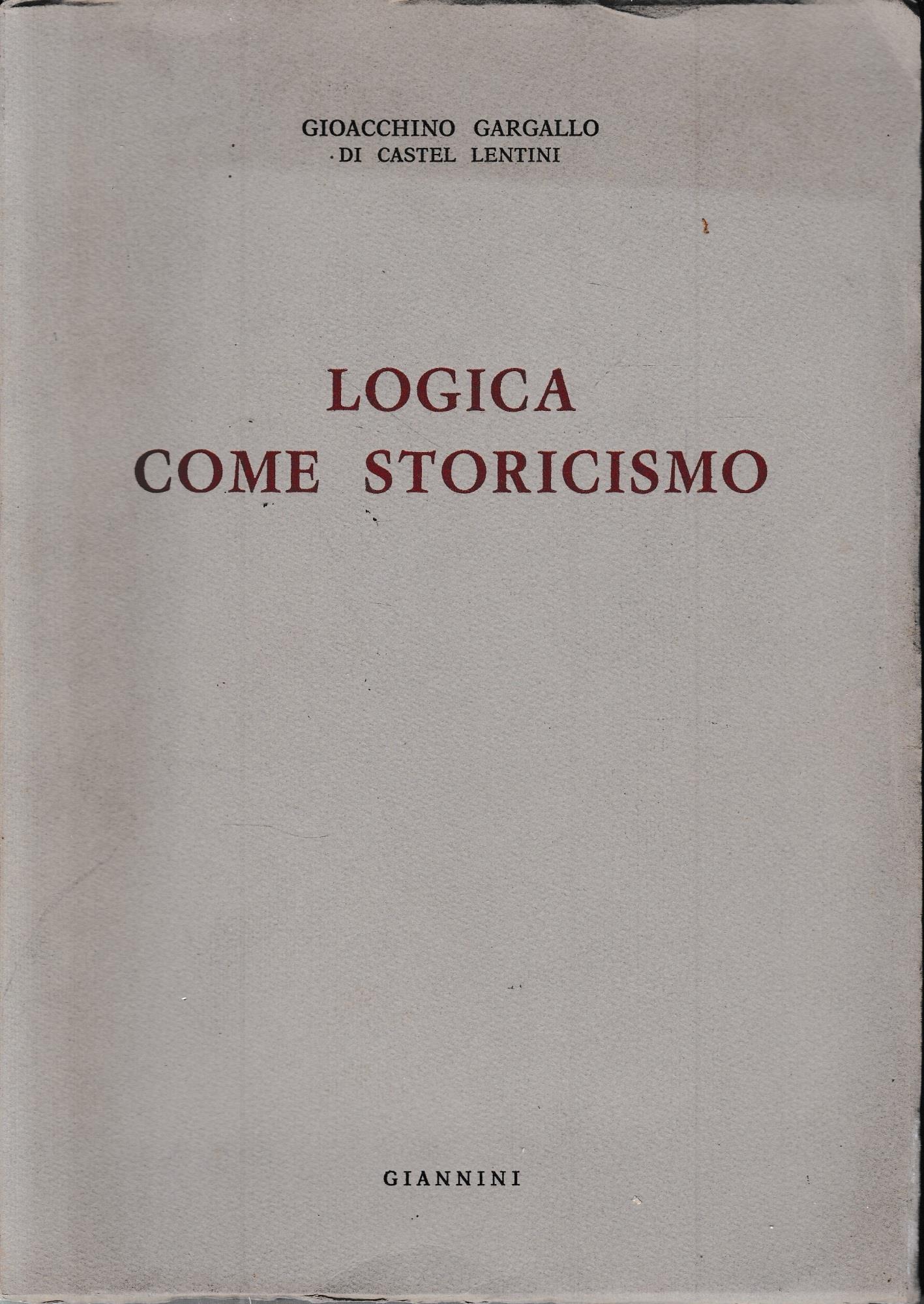 Logica come storicismo