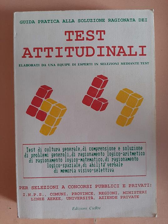 Tests attitudinali. Guida pratica alla soluzione dei tests - copertina
