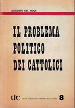Il Problema Politico dei Cattolici
