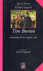 Tim Burton. Anatomia di un regista cult