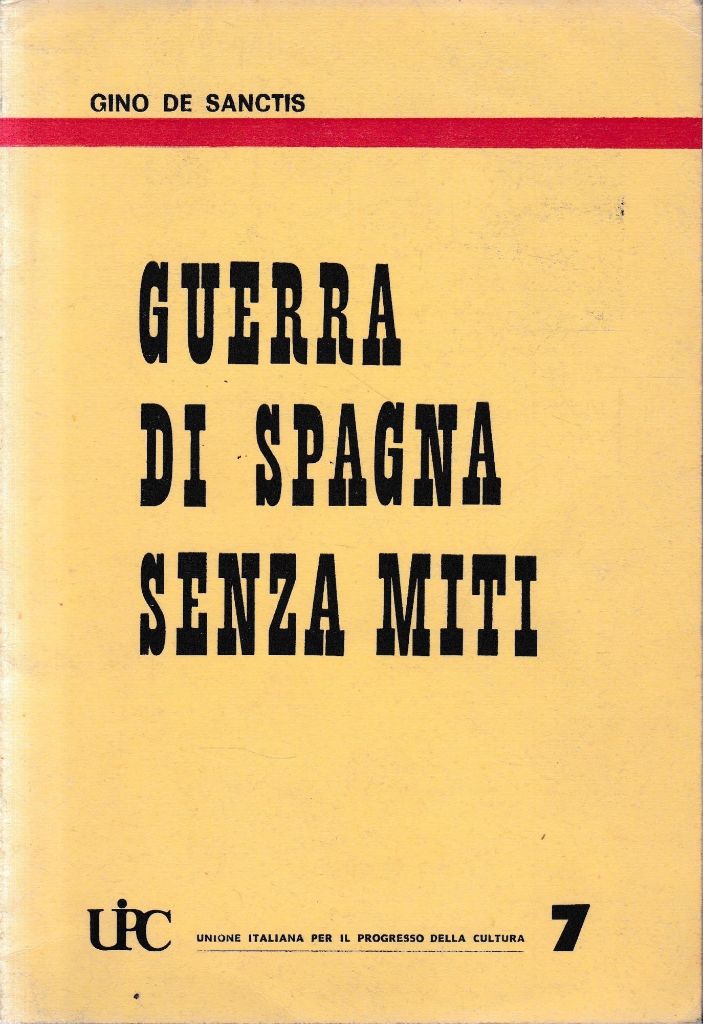 Guerra di Spagna senza miti