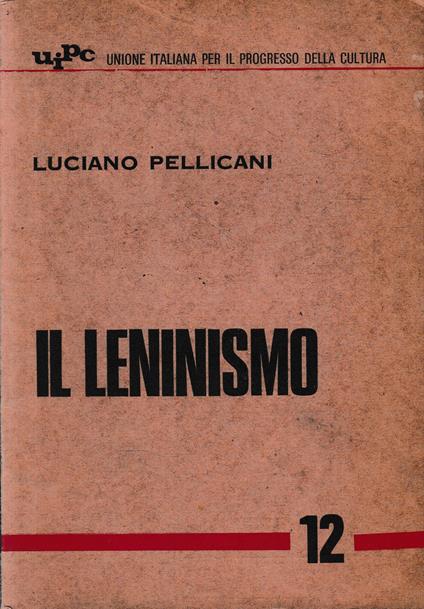 Il Leninismo - Luciano Pellicani - copertina