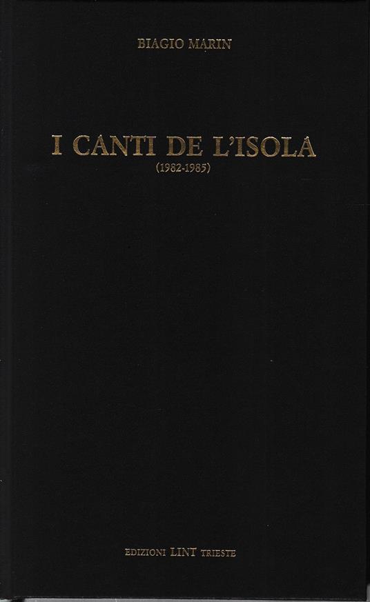 I canti de l'isola (1970-1981) - Biagio Marin - copertina