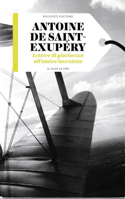 Lettere di giovinezza all'amica inventata - Antoine de Saint-Exupéry - copertina