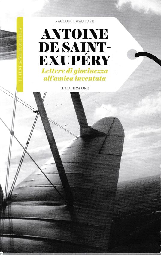 Lettere di giovinezza all'amica inventata - Antoine de Saint-Exupéry - copertina