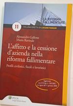 L' affitto e la cessione d'azienda nella riforma fallimentare