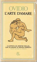 L' arte di amare. Testo latino a fronte